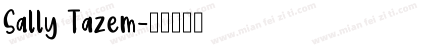 Sally Tazem字体转换